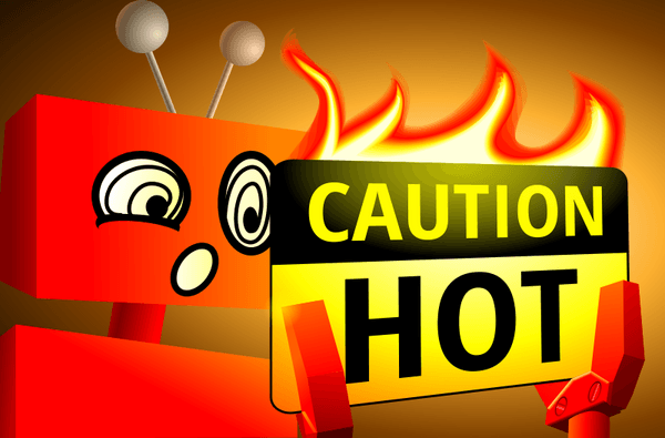 Caution: Hot!
